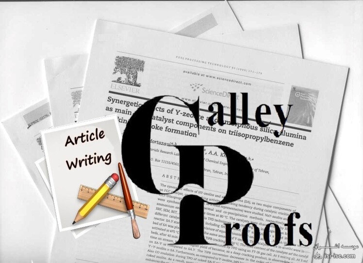 پروف مقاله یا Galley Proofs چیست؟